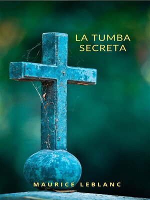 cover image of La tumba secreta (traducido)